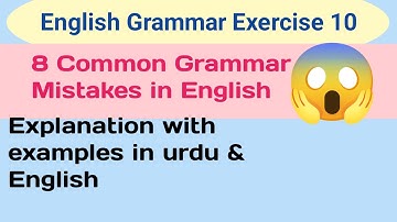 8 Common Grammar Mistakes in English | don