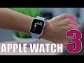 Apple Watch 3 y sus 8 puntos fuertes