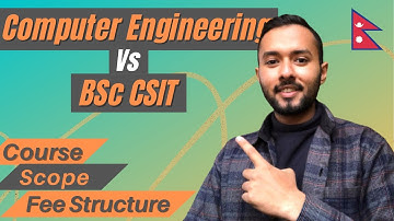 Computer Engineering vs CSIT | Full comparision [In 2021]
