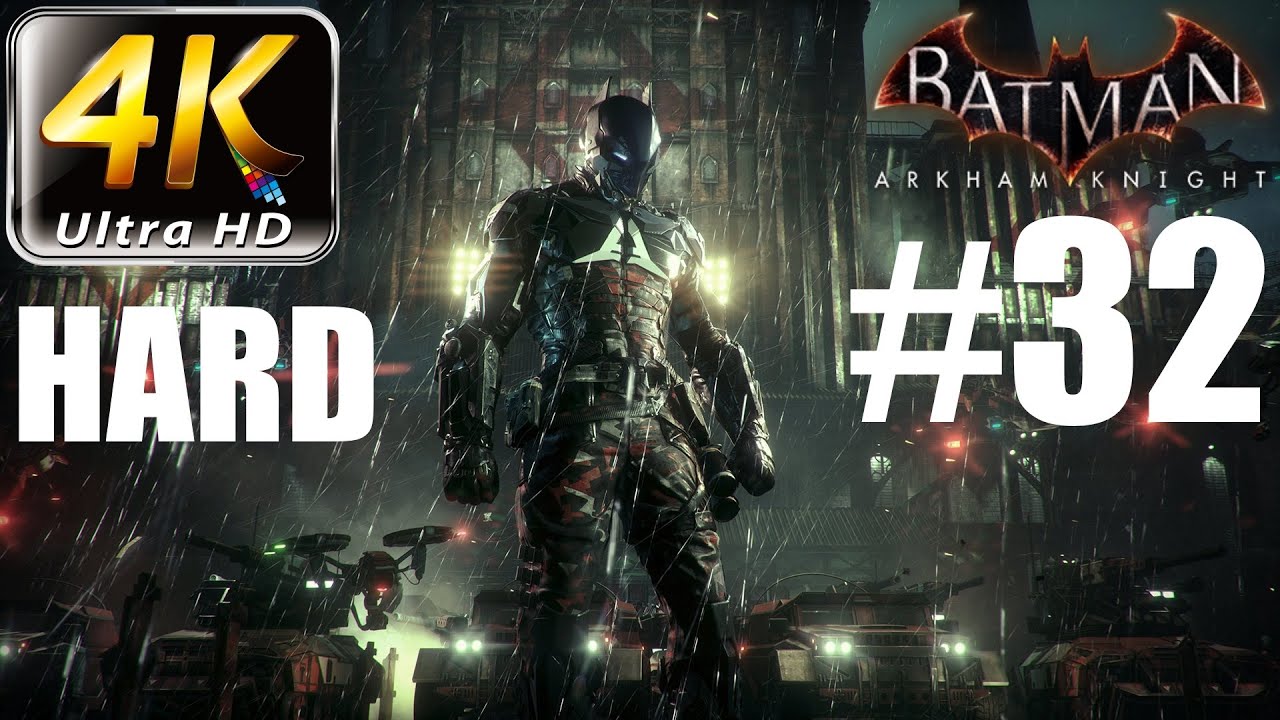 Batman: Arkham Knight - 4K HARD Walkthrough - Part 32 - Man-Bat
