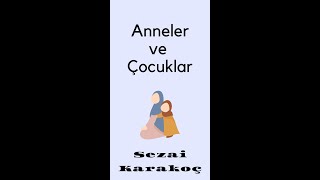 Anneler ve Çocuklar Sezai Karakoç #shorts