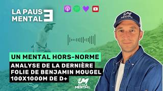 LA PAUSE MENTALE - 100x le KV de Chamonix pour Benjamin Mougel