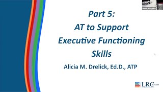PL Shorts: Part Five - Assistive Technology to Support Executive Functioning Skills