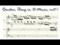 A Random Thing in D Minor: A Finale Notepad Creation by Michael Chen