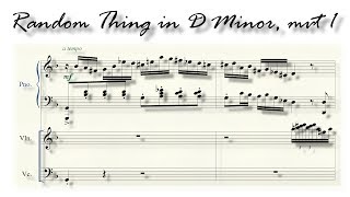 A Random Thing in D Minor: A Finale Notepad Creation by Michael Chen