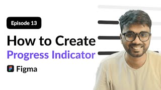 How to create Progress Indicator in Figma