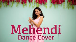 Mehendi | Dance Cover | Dhvani Bhanushali | Wedding Choreography | Gurfatehi | Sangeet | Trending | screenshot 5