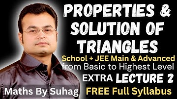 extra lec 2 properties & solution of triangles jee complete playlist join button pay rs159month teko