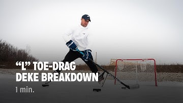 "L" Toe-Drag Deke Breakdown