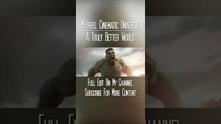 Marvel Cinematic Universe || A Truly Better World (Snippet)