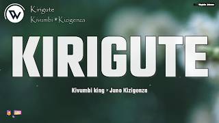 Bob Pro ft. Juno Kizigenza & Kivumbi King - KIRIGUTE (Official Music Lyrics) screenshot 4