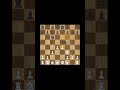 Quick Trap, Dead King 👑 #checkmate #chessgame #chess #chesssteps #chessshorts
