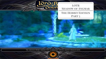 LOTRO - The Hobbit Edition - Part 5
