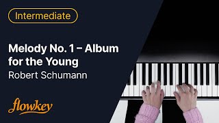 Melody No. 1 – Album for the Young - Robert Schumann (Piano Tutorial)