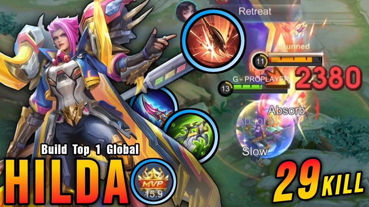 29 Kills!! Insane Damage Hilda Instant Delete Enemies!! - Build Top 1 Global Hilda ~ MLBB