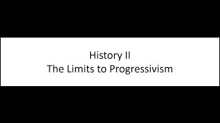 Limits to Progressivism