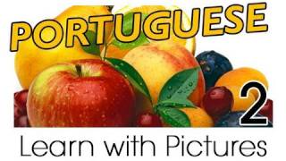 ⁣Learn Brazilian Portuguese with Pictures - Get Your Fruits!