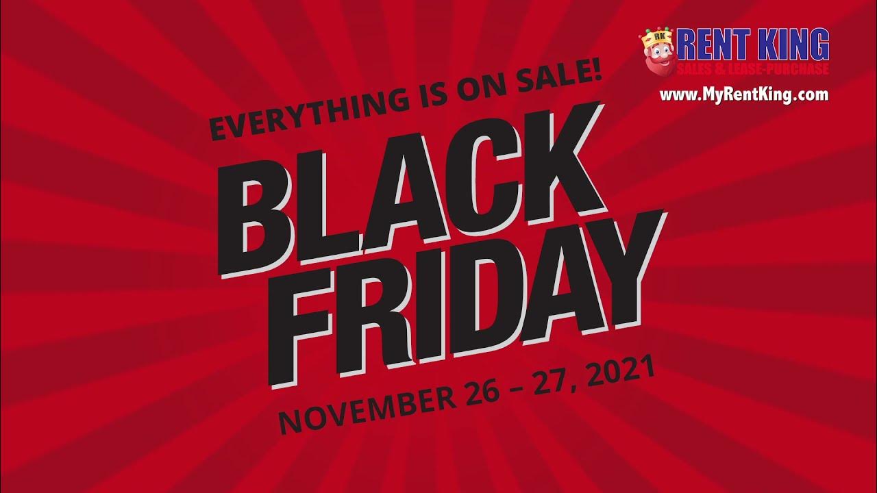 Rent King Black Friday Sale 2021 YouTube