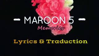 Memories - Maroon 5 - Lyrics & Traduction