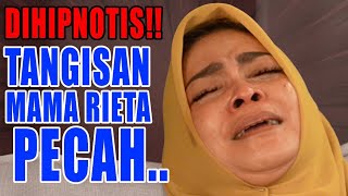 DIHIPNOTIS ‼ MAMA RIETA : KALAU GIGI GAK KUAT , GIGI PASTI AKAN NGOMONG SAMA MAMA....