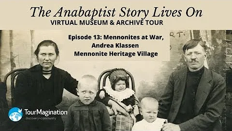 Ep. 13: The Anabaptist Story Lives On: Mennonites ...