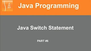 Part #6 | Java Tutorial | Switch | Statement | Controlling Statement | Online Lecture | In Hindi