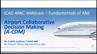 Webinar ICAO "Airport Collaborative Decision Making (A-CDM)"