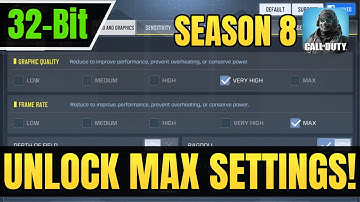 UNLOCK MAX FPS AND GRAPHICS IN COD MOBILE SEASON 8