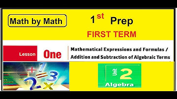 Prep 1, first term  ,Unit 2, lesson 1 mathematical expressions @math by math