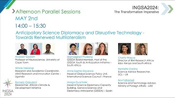 INGSA2024 - Anticipatory Science Diplomacy & Disruptive Technology: Towards Renewed Multilateralism