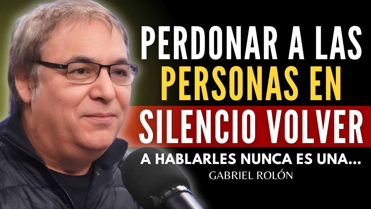 Perdonar en silencio… y alejarse para siempre: Así se rompe un vínculo para siempre | Gabriel Rolón