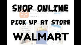 Shop Online Pick Up at Store Walmart 👍🏻