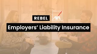 What is Employers’ Liability insurance? | Rebel & AXA Business Insurance