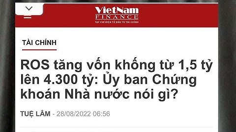 Cổ phiếu ROS - Thủ thuật tăng vốn “ảo” #chungkhoan #trinhvanquyet #cophieuros #dautuchungkhoan #flc
