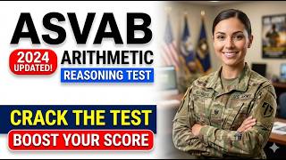 Pass ASVAB Arithmetic Reasoning 2026: Master Word Problems and Pass on Your First Attempt