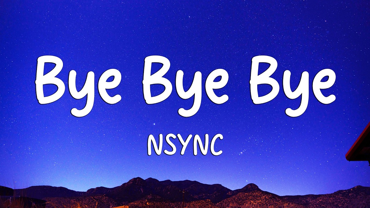 *NSYNC - Bye Bye Bye (Lyrics) (Deadpool 3 Soundtrack) (Loop Video ...