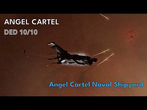 Angel Cartel Naval Shipyard (DED 10/10) in a Raven (read description)