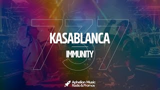 Kasablanca - Immunity (Extended Mix)