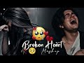 Heartbreaking💔 songs + lofi Mashupsongs Slowed Reverb songs Arjit singsong @RashidSaleem-w8u 