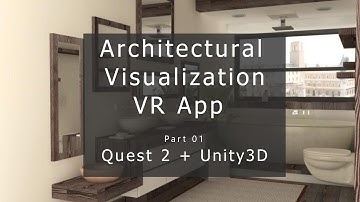 Unity3d & Quest 2 : Architectural Visualization  VR App - Importing and adjusting 3d models for VR