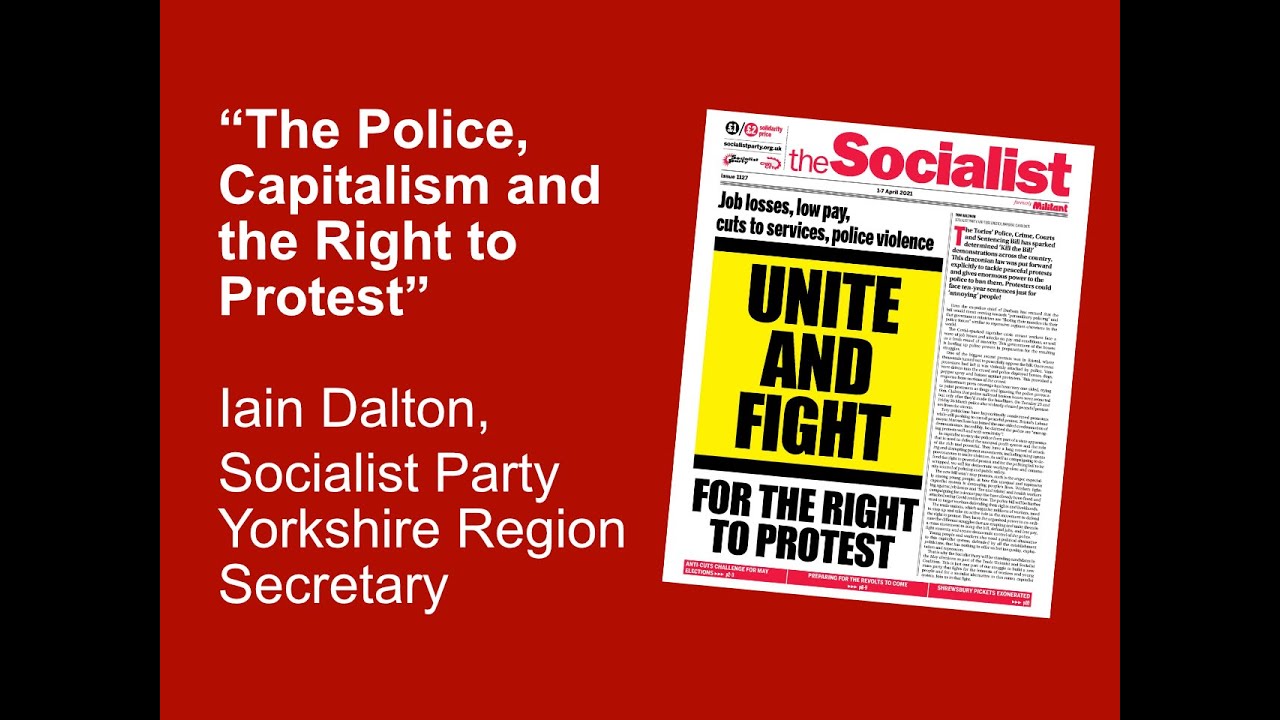 The Police, Capitalism and the Right to Protest