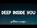 Deep Inside You - Gab Faust (Lyrics) 🎵