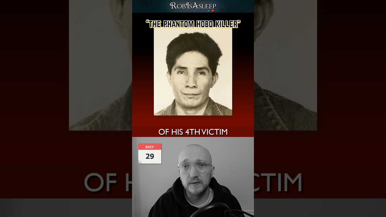 The Phantom Hobo Killer - V. no. 4 | May 29 | Today in SK History