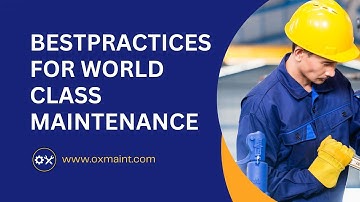 Best Practices for World-Class Maintenance #assetmanagement #maintenance #oxmaint #shorts