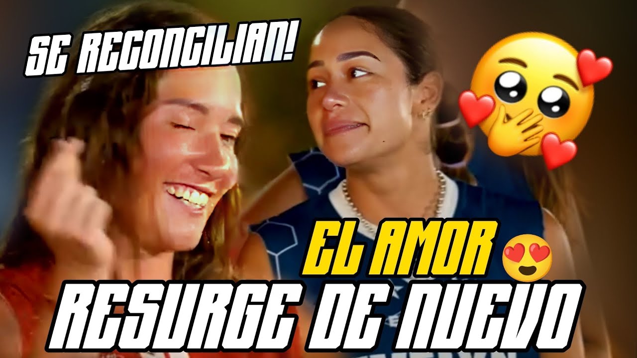 Mati y Evelyn SUPER Enamoradas!😍Se RECONCILIAN🙏Resurge De Nuevo El AMOR🤩y Ponen fin a ESPECULACIONES