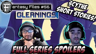 #56 Gleanings Full Discussion - Scythe Short Stories Anthology!