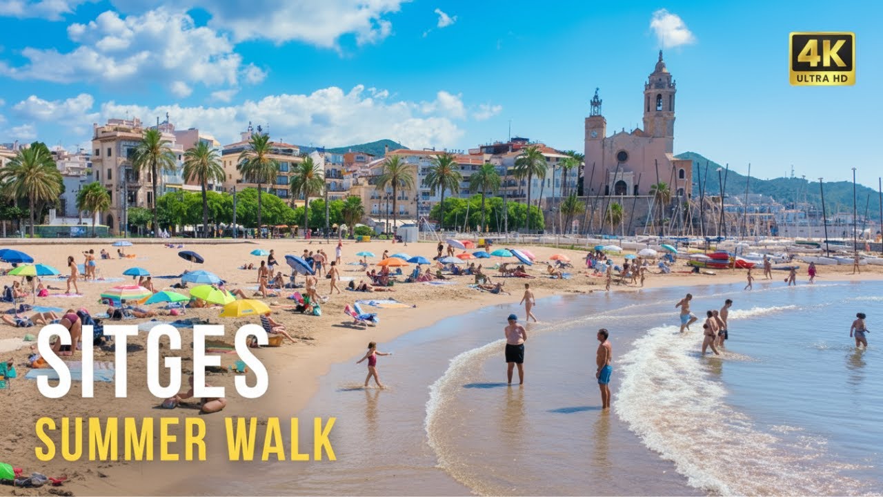 Ситжес, Испания ☀️ Прогулка по городу Лето 2025 | 4K Тур пешком