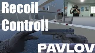 Pavlov VR Tutorial 3 | Recoil Control
