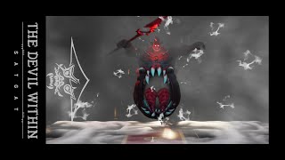 The End of Shinman... The Devil Within: Satgat #13