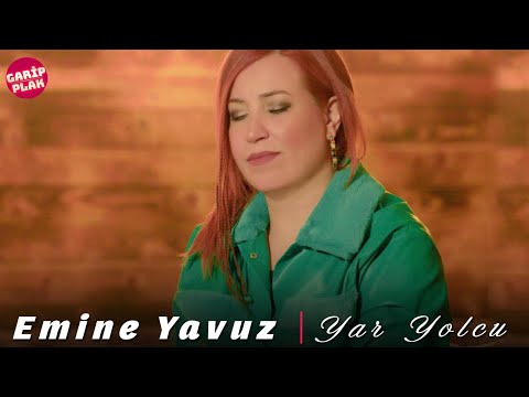 Emine Yavuz - Yar Yolcu ( 2023 Yeni )